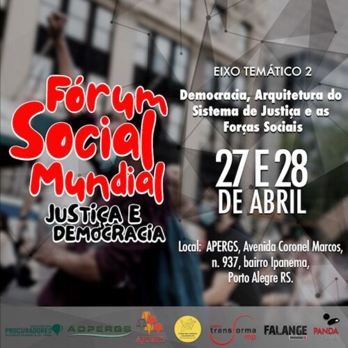 AJURIS é uma das apoiadoras do Fórum Social Mundial Justiça e